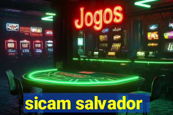 sicam salvador